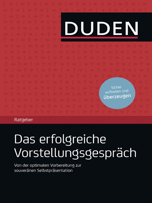 Cover image for Duden Ratgeber--Das erfolgreiche Vorstellungsgespräch